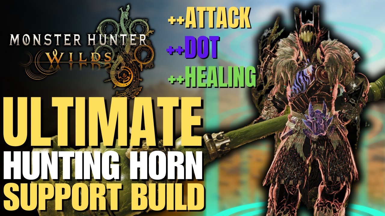 How do I create a top hunting horn build monster hunter wilds? Learn secrets for max support and serious damage output!
