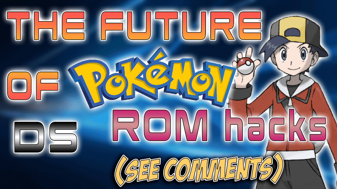 Pokemon ds hack roms how they work explained for new players